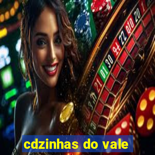 cdzinhas do vale